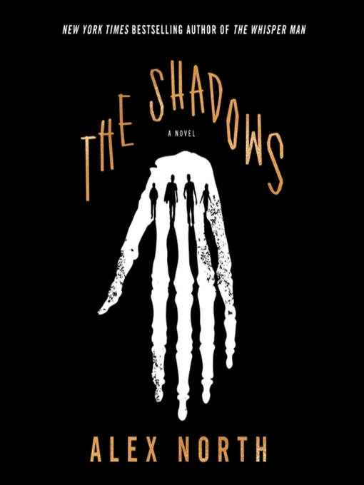 Title details for The Shadows by Alex North - Available